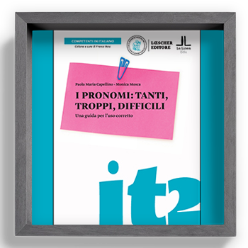 “I pronomi: tanti, troppi, difficili”. Una guida per l’uso corretto